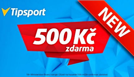 Akční NOVINKA!: TIPSPORT rozdává bonus 500 Kč ZDARMA! Berte bonus bez vkladu 2022