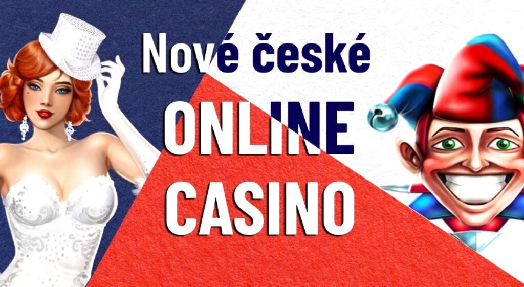 nové české online casino bonus pro české hráče nové české online casino